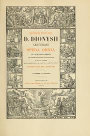 Cover of: Opera omnia in unum corpus digesta ad fidem editionum Coloniensium by Denis the Carthusian