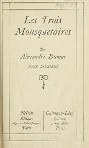 Cover of: Les trois mousquetaires by Alexandre Dumas