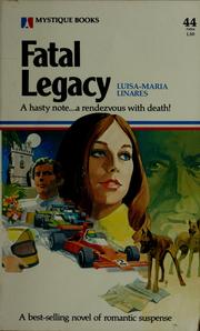 Cover of: Fatal legacy by Luisa-María Linares
