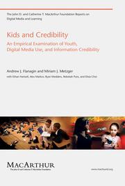 Kids and credibility by Flanagin, Andrew J.; Metzger, Miriam J.