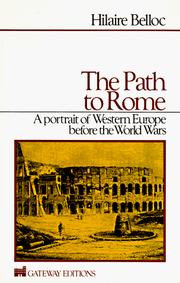 Cover of: The Path to Rome by Hilaire Belloc