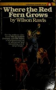 where the red fern grows and related readings wilson rawls