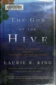 Cover of: The God of the hive : a novel of suspense featuring Mary Russell and Sherlock Holmes by Laurie R. King