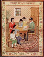 Cover of: Family home evening resource book by Church of Jesus Christ of Latter-day Saints