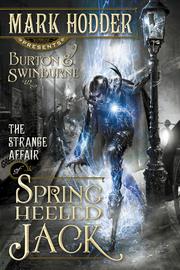 Cover of: The Strange Affair of Spring Heeled Jack by Mark Hodder