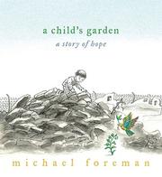 A child's garden by Michael Foreman