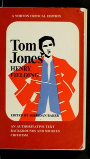 Cover of: The History of Tom Jones, a Foundling by David H J Gay