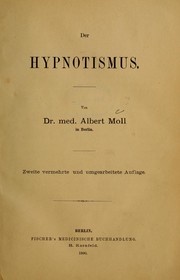 Cover of: Der Hypnotismus by Albert Moll