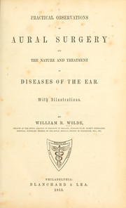 Cover of: Practical observations on aural surgery by W. R. Wilde