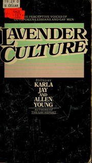 Cover of: Lavender culture by Karla Jay, Allen Young