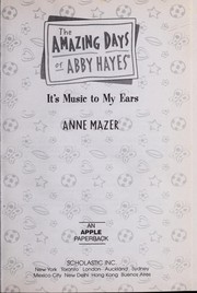 It's music to my ears by Anne Mazer