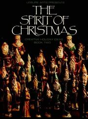 Cover of: Leisure Arts presents The spirit of Christmas by Leisure Arts 7138