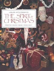 Cover of: Leisure Arts presents The spirit of Christmas by Leisure Arts 7138