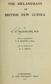 Cover of: The Melanesians of British New Guinea by Charles Gabriel Seligman