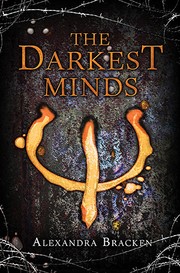 The darkest minds by Alexandra Bracken, Amy McFadden, Montserrat Triviño Gonzalez