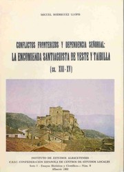 Cover of: Conflictos fronterizos y dependencia señorial by Miguel Rodríguez Llopis