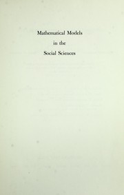 Mathematical models in the social sciences por John G. Kemeny