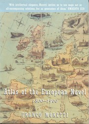 Cover of: Atlas of the European Novel 1800-1900 by Franco Moretti