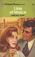 Lion of Venice (Harlequin Romance, #2152) by Margaret Rome