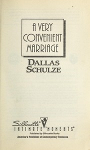 Very Convenient Marriage (A Family Circle) by Dallas Schulze