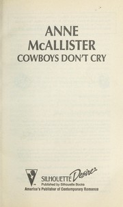 Cowboys Don't Cry (Code of the West) par Anne McAllister