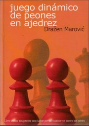 Cover of: Juego dinámico de peones en ajedrez by Dražen Marović
