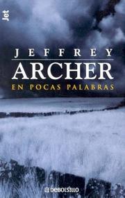 Cover of: En pocas palabras by Jeffrey Archer