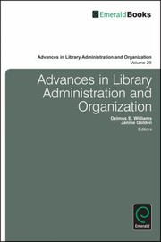 Advances in Library Administration and Organization by Janine Golden