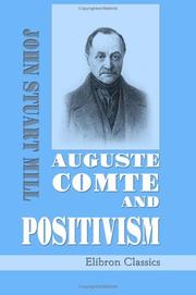 Auguste Comte And Positivism Open Library