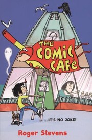 The Comic Cafe by Roger Stevens