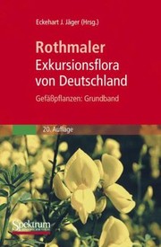 Eckehart J. Jger (Autor), Klaus Werner (Autor) - Rothmaler - Exkursionsflora