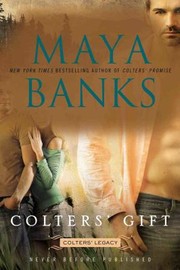 Colters' Gift by Maya Banks
