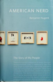 Cover of: American nerd by Benjamin Nugent