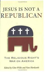 Jesus Is Not a Republican by Clint Willis, Nate Hardcastle