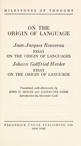 On The Origin Of Language Jeanjacques Rousseau Essay On The Cover Of On The Origin Of Language Jeanjacques Rousseau Essay On