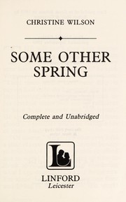 Some Other Spring by Christine Wilson