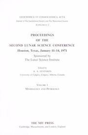 Proceedings of the Second Lunar Science Conference (Mineralogy and Petrology, Chemical and Isotope Analyses, Physical Properties/ Surveyor III, 3 Volumes)