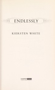 endlessly by kiersten white