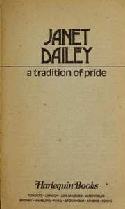 A tradition of pride by Janet Dailey