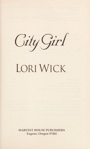 City Girl by Lori Wick