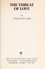 The Threat of Love by Charlotte Lamb