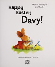 Cover of: Happy Easter, Davy! by Brigitte Weninger