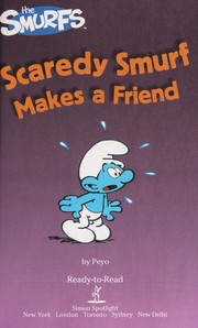 Scaredy Smurf makes a friend by Peyo