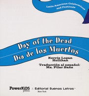 Day of the Dead = by Kerrie Logan Hollihan