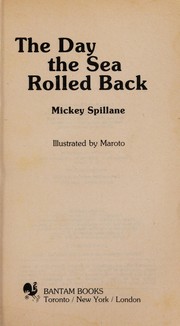 Cover of: The day the sea rolled back by Mickey Spillane