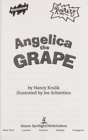 Angelica the grape by Nancy E. Krulik