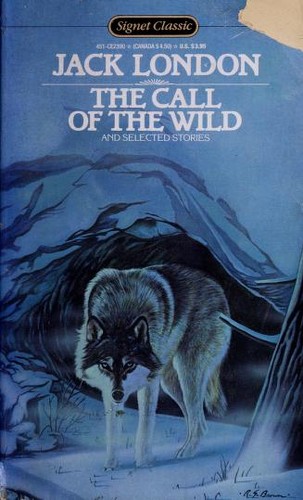 The call of the wild and selected stories | Open Library