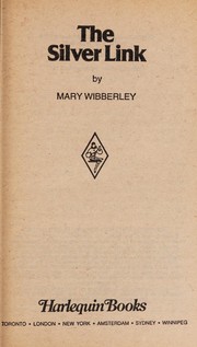 The Silver Link by Mary Wibberley