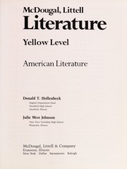 McDougal, Littell literature, yellow level by Donald T. Hollenbeck, Julie West Johnson