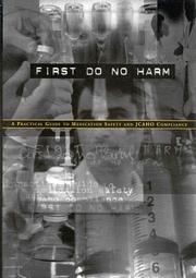 Cover of: First do no harm by Opus Communications, David Beardsley